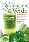la revolucion verde (4ª ed.)-victoria boutenko-9788484454397 la revolucion verde (4ª ed.)-victoria boutenko-9788484454397