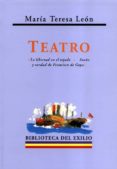 teatro: la libertad en el tejado; sueño y verdad de francisco goy a-maria teresa leon-9788484720997 teatro: la libertad en el tejado; sueño y verdad de francisco goy a-maria teresa leon-9788484720997