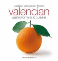 valencian gastronomy and cuisine-toni monne-9788484785897 valencian gastronomy and cuisine-toni monne-9788484785897