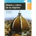 historia de la cultura y las religiones 1º bachiller laberinto - bachiller 1º-9788484833697 historia de la cultura y las religiones 1º bachiller laberinto - bachiller 1º-9788484833697