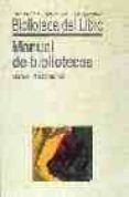 manual de bibliotecas (2ª ed.)-manuel carrion gutiez-9788486168797 manual de bibliotecas (2ª ed.)-manuel carrion gutiez-9788486168797