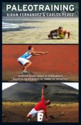 paleotraining (ebook)-ariam fernandez-carlos perez-9788490195697 paleotraining (ebook)-ariam fernandez-carlos perez-9788490195697