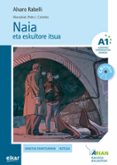 naia, eskultore itsua (a1)(+cd)-alvaro rabeli yanguas-9788490277997 naia, eskultore itsua (a1)(+cd)-alvaro rabeli yanguas-9788490277997