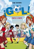 ¡gol! 25: cara a cara-luigi garlando-9788490430897 ¡gol! 25: cara a cara-luigi garlando-9788490430897