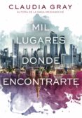 mil lugares donde encontrarte (ebook)-claudia gray-9788490435397 mil lugares donde encontrarte (ebook)-claudia gray-9788490435397