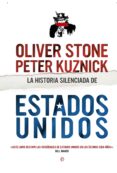 la historia silenciada de estados unidos-oliver stone-peter kuznick-9788490602997 la historia silenciada de estados unidos-oliver stone-peter kuznick-9788490602997
