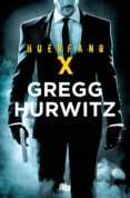 huérfano x (ebook)-gregg andrew hurwitz-9788490695197 huérfano x (ebook)-gregg andrew hurwitz-9788490695197