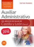 auxiliar administrativo del servicio de salud de castilla y león (sacyl). test-9788490938997 auxiliar administrativo del servicio de salud de castilla y león (sacyl). test-9788490938997