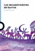 los secuestradores de burros-gerald durrell-9788491220497 los secuestradores de burros-gerald durrell-9788491220497