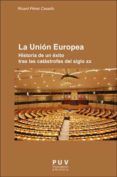 la unión europea-ricard pérez casado-9788491340997 la unión europea-ricard pérez casado-9788491340997