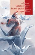 sadako y las mil grullas de papel-eleanor coerr-9788491420897 sadako y las mil grullas de papel-eleanor coerr-9788491420897