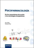 psicofarmacologia: mecanismos accion estrategias terapeuticas-ana adan puig-9788492442997 psicofarmacologia: mecanismos accion estrategias terapeuticas-ana adan puig-9788492442997