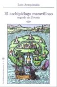 el archipielago maravilloso seguido de ucronia-luis araquistain-9788492492497 el archipielago maravilloso seguido de ucronia-luis araquistain-9788492492497