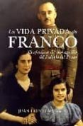la vida privada de franco: confesiones del monaguillo del palacio del pardo-juan cobos arevalo-9788492573097 la vida privada de franco: confesiones del monaguillo del palacio del pardo-juan cobos arevalo-9788492573097