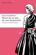 diario de un ama de casa desquiciada (ebook)-sue kaufman-9788492663897 diario de un ama de casa desquiciada (ebook)-sue kaufman-9788492663897
