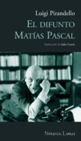 el difunto matías pascal (ebook)-luigi pirandello-9788492683697 el difunto matías pascal (ebook)-luigi pirandello-9788492683697