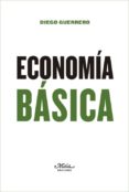 economía básica-diego guerrero jimenez-9788492724697 economía básica-diego guerrero jimenez-9788492724697