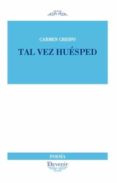tal vez huesped nº 263-carmen crespo-9788492877997 tal vez huesped nº 263-carmen crespo-9788492877997