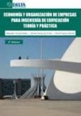 economia y organizacion de empresas para ingenieria de edificacio n: teoria y practica (4ª ed.)-sebastian truyols mateu-9788492954797 economia y organizacion de empresas para ingenieria de edificacio n: teoria y practica (4ª ed.)-sebastian truyols mateu-9788492954797
