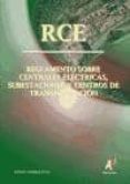 rce: reglamento sobre centrales electricas, subestaciones y centr os de transformacion-9788493341497 rce: reglamento sobre centrales electricas, subestaciones y centr os de transformacion-9788493341497