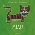 miau ( de la cuna a la luna )-antonio rubio-oscar villan-9788493375997 miau ( de la cuna a la luna )-antonio rubio-oscar villan-9788493375997