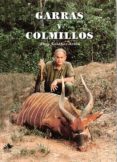 garras y colmillos-tony sanchez-ariño-9788493562397 garras y colmillos-tony sanchez-ariño-9788493562397