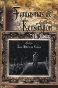 fantasmas de kensington-j.d. alvarez-9788493745097 fantasmas de kensington-j.d. alvarez-9788493745097