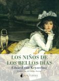 los niños de los bellos dias-eduard von keyserling-9788493801397 los niños de los bellos dias-eduard von keyserling-9788493801397
