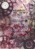 máquinas del tiempo-nina allan-9788493937997 máquinas del tiempo-nina allan-9788493937997