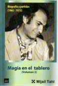 magia en el tablero (volumen 2)-mijail tahl-9788494032097 magia en el tablero (volumen 2)-mijail tahl-9788494032097