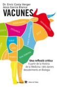 vacunes: una reflexio critica-enric costa i verger-9788494414497 vacunes: una reflexio critica-enric costa i verger-9788494414497