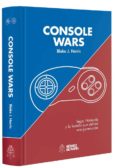 console wars: sega, nintendo y la batalla que definio una generac ion-blake j. harris-9788494534997 console wars: sega, nintendo y la batalla que definio una generac ion-blake j. harris-9788494534997