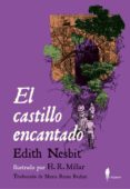 el castillo encantado-edith nesbit-9788494550997 el castillo encantado-edith nesbit-9788494550997