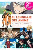 el lenguaje del anime. del papel a la pantalla-antonio horno lopez-9788494699597 el lenguaje del anime. del papel a la pantalla-antonio horno lopez-9788494699597