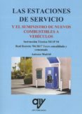 las estaciones de servicio y el suministro de nuevos combustibles a vehiculos-antonio madrid vicente-9788494782497 las estaciones de servicio y el suministro de nuevos combustibles a vehiculos-antonio madrid vicente-9788494782497