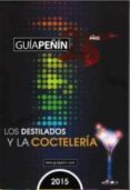 guía peñin de los destilados y la cocteleria 2015-9788495203397 guía peñin de los destilados y la cocteleria 2015-9788495203397