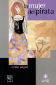 la mujer del pirata-emilio salgari-9788495212597 la mujer del pirata-emilio salgari-9788495212597