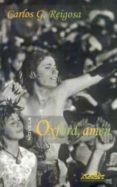 oxford, amen (planes para nadie)-carlos gonzalez reigosa-9788495642097 oxford, amen (planes para nadie)-carlos gonzalez reigosa-9788495642097
