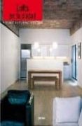 lofts en la ciudad (ed. bilingüe ingles/español)-montse borras-9788496429697 lofts en la ciudad (ed. bilingüe ingles/español)-montse borras-9788496429697