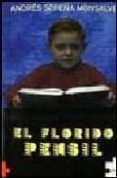 el florido pensil : memoria de la escuela nacionalcatolica-andres sopeña monsalve-9788496525597 el florido pensil : memoria de la escuela nacionalcatolica-andres sopeña monsalve-9788496525597