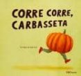 corre corre carbaseta-eva mejuto-9788496573697 corre corre carbaseta-eva mejuto-9788496573697