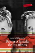 bearn o la sala de les nines-llorenç villalonga pons-9788496863897 bearn o la sala de les nines-llorenç villalonga pons-9788496863897