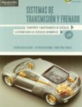 sistemas de transmision y frenado-eduardo agueda casado-9788497320597 sistemas de transmision y frenado-eduardo agueda casado-9788497320597