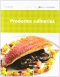 productos culinarios-jose luis armendariz sainz-9788497328197 productos culinarios-jose luis armendariz sainz-9788497328197
