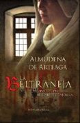 la beltraneja: el pecado oculto de isabel la catolica-almudena de arteaga-9788497348997 la beltraneja: el pecado oculto de isabel la catolica-almudena de arteaga-9788497348997