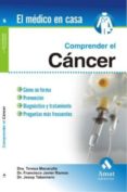 comprender el cáncer (ebook)-teresa macarulla-francisco javier ramos-9788497354097 comprender el cáncer (ebook)-teresa macarulla-francisco javier ramos-9788497354097
