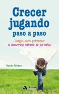 crecer jugando paso a paso (ebook)-9788497359597 crecer jugando paso a paso (ebook)-9788497359597