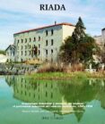 riada, estudios sobre aranjuez. arqueologia industrial y memoria del trabajo: el patrimonio industrial del sudeste madrileño, 1905-1950-9788497440097 riada, estudios sobre aranjuez. arqueologia industrial y memoria del trabajo: el patrimonio industrial del sudeste madrileño, 1905-1950-9788497440097