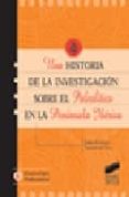 una historia de la investigacion sobre el paleolitico en la penin sula iberica-jordi estevez escalera-assumpcio vila-9788497563697 una historia de la investigacion sobre el paleolitico en la penin sula iberica-jordi estevez escalera-assumpcio vila-9788497563697
