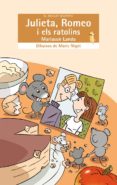 julieta, romeo i els ratolins-mariasun landa-9788498240597 julieta, romeo i els ratolins-mariasun landa-9788498240597